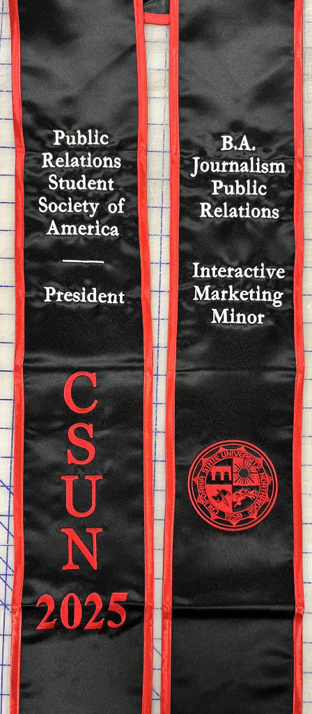 Personalized embroidered CSUN graduation stole with custom design created by Spectacolor Embroidery in Simi Valley